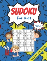 Sudoku For Kids Age 10-12: 125 Fun Easy Level Sudoku Puzzles for Children With Solutions B09MZ1DDKL Book Cover