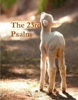 The 23rd Psalm 1946908932 Book Cover