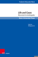 Life and Cases: Manuscript of an Autobiography 384711350X Book Cover
