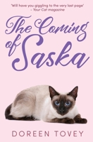 The Coming of Saska 1912786214 Book Cover