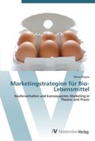 Marketingstrategien für Bio-Lebensmittel 3639447484 Book Cover