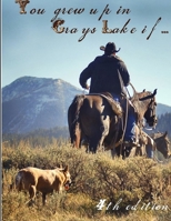 You Grew Up In Grays Lake If.. 4th edition 1105711331 Book Cover