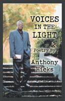 Voices in the Light 1401083196 Book Cover