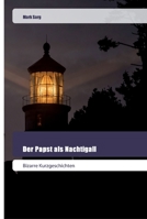 Der Papst als Nachtigall 6202445181 Book Cover