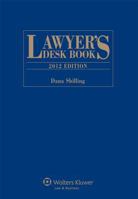 Lawyer's Desk Book, 2012 Edition 1454801565 Book Cover