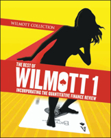 The Best of Wilmott 1: Incorporating the Quantitative Finance Review 0470023511 Book Cover