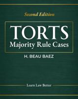 Torts: Majority Rule Cases 0986145548 Book Cover
