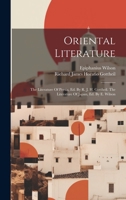 Oriental Literature: The Literature Of Persia, Ed. By R. J. H. Gottheil. The Literature Of Japan, Ed. By E. Wilson 1022642340 Book Cover