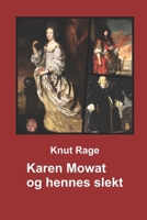 Karen Mowat og hennes slekt (Norwegian Edition) B0DW3Z9LKW Book Cover