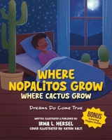 Where Nopalitos Grow B0CMZH31GN Book Cover