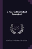 A Review of the Birds of Connecticut 1022039199 Book Cover