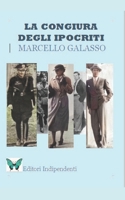 La congiura degli ipocriti: Teresa, il Podestà e lo stinco di santo B08FP4W6RC Book Cover
