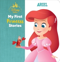 Disney Baby: My First Princess Stories Ariel 1503772136 Book Cover