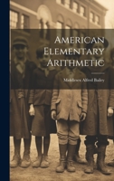 American Elementary Arithmetic 1020670487 Book Cover