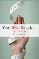 Your Divine Birthright 108095404X Book Cover