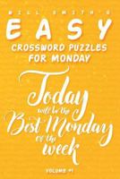 Will Smith Easy Crossword Puzzles For Monday - Volume 1 1533461856 Book Cover