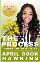 The Process : Count the Small WINS 1729720552 Book Cover