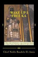 Wake Up I Free Ka 1494365847 Book Cover