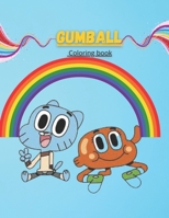 Gumball Coloring book: coloring book for adults and kids B08RH5N1VR Book Cover