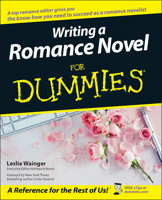 Writing a Romance Novel for Dummies 0764525549 Book Cover