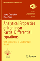 Analytical Properties of Nonlinear Partial Differential Equations : With Applications to Shallow Water Models 3031530764 Book Cover