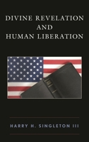 Divine Revelation and Human Liberation 197870299X Book Cover