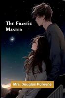 The Frantic Master 9373050559 Book Cover
