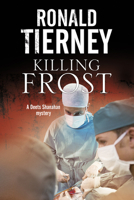 Killing Frost: Deets Shanahan's Final Case 0727884778 Book Cover