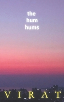 the hum hums: Not A Novel B0CGL9TC3L Book Cover