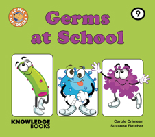 Germs at School: Book 9 1761270893 Book Cover