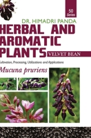 HERBAL AND AROMATIC PLANTS - 50. Mucuna pruriens 9386841355 Book Cover