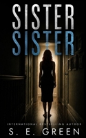 Sister Sister B0CD98PGG8 Book Cover