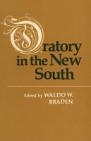 Oratory in the New South 0807125164 Book Cover