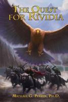 The Quest for Rividia (Shinté Warrior Series) 1500156175 Book Cover