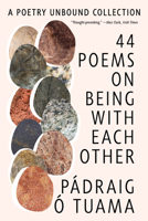40 Poems on Being with Each Other: A Poetry Unbound Collection 1324086165 Book Cover