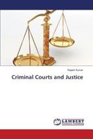 Criminal Courts and Justice 3659830445 Book Cover