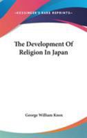 The Development of Religion in Japan 1241075182 Book Cover
