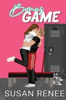 Bonus Game: Illustrated Special Edition 1964930057 Book Cover