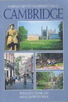 A Jarrold Guide to the University City of Cambridge (Jarrold City Guide Series) 071170581X Book Cover