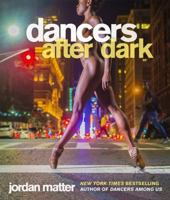 Dancers After Dark 0761189335 Book Cover