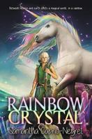 Rainbow Crystal 1621357619 Book Cover