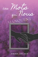 Ces mots qui nous manquent (Les Chroniques de New York) (French Edition) 2958142051 Book Cover