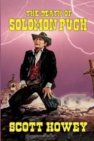 The Death of Solomon Pugh B0F3RRL8KH Book Cover
