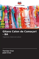 Gitans Calon de Camaçari - BA: Trajectoire, histoire et culture 620628686X Book Cover