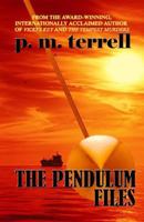 The Pendulum Files 1935970097 Book Cover