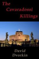 The Cavaradossi Killings 1537283308 Book Cover