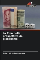 La Cina nella prospettiva del globalismo 6206252418 Book Cover