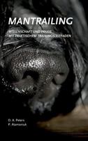 Mantrailing - Wissenschaft Und Praxis 373450063X Book Cover