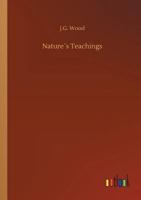 Nature´s Teachings 3732663841 Book Cover