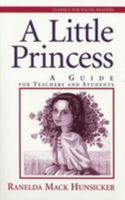 A Little Princess: A Guide for Teachers and Students 0875527337 Book Cover